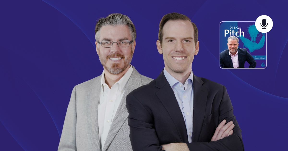 Pinnacle's Jeff Krimmel and Nathanael Ince Featured on the Oil and Gas Pitch Podcast
