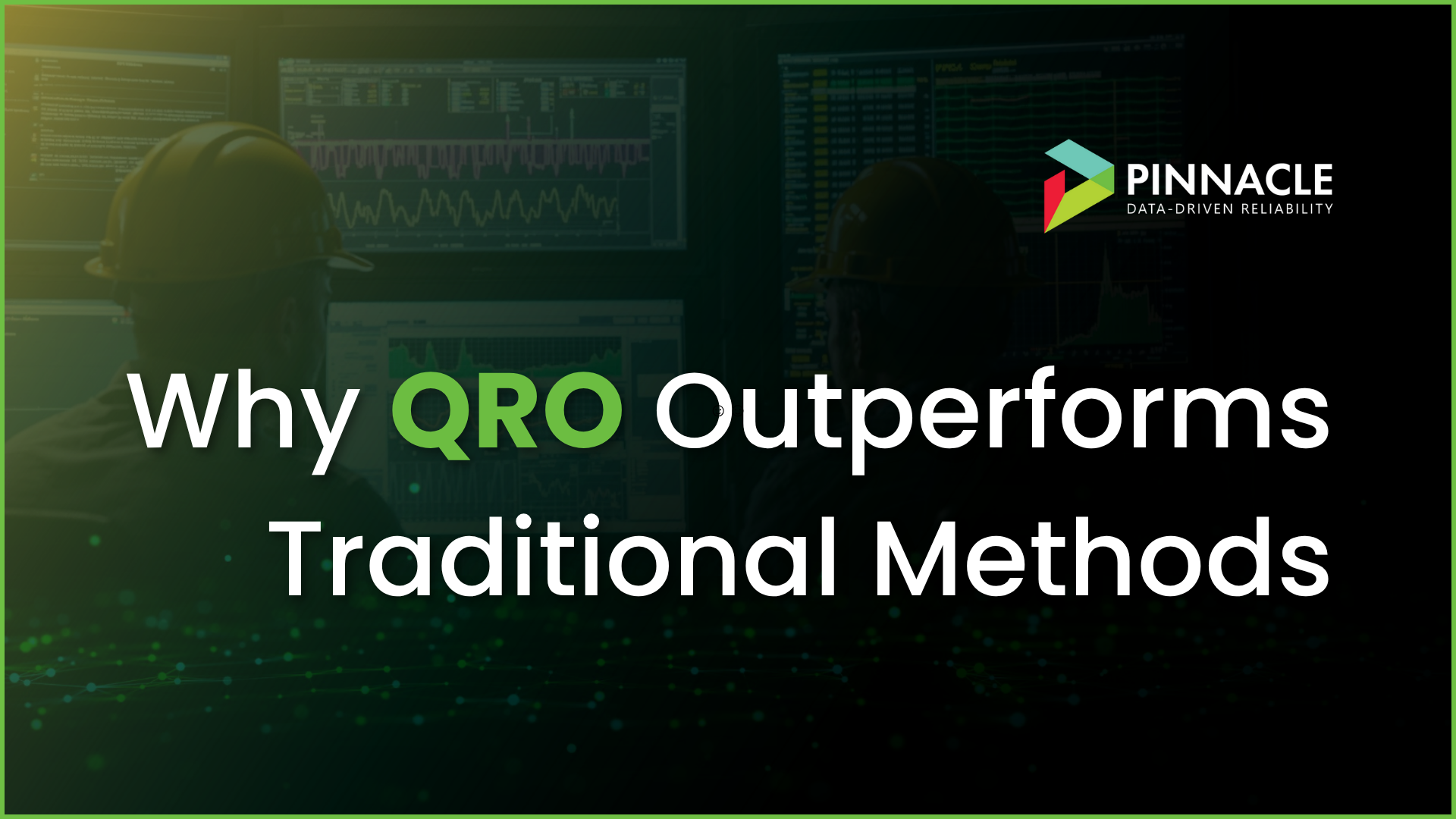 Engineers analyzing data-driven reliability metrics on multiple screens, showcasing how QRO outperforms traditional methods in operational efficiency.